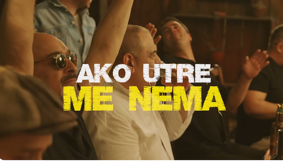 Ако утре ме нема, ей, изпълнява македонската група ДНК